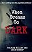 When Dreams Go Dark by Patrick Miller