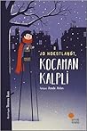 Kocaman Kalpli by Jo Hoestlandt