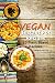Vegan Instant Pot Recipes: ...