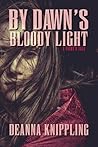 By Dawn's Bloody ...