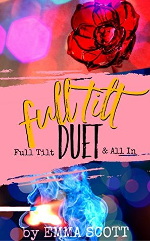 Full Tilt Duet (Full Tilt, #1-2)