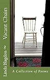 Vacant Chairs: A Collection of Poems