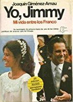 Yo, Jimmy: Mi vida entre los Franco