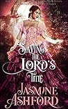 Saving The Lord’s Title (The Regency Renegades - Beauty and Titles) (A Regency Romance Story)