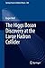 The Higgs Boson Discovery at the Large Hadron Collider (Springer Tracts in Modern Physics Book 264)