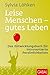 Leise Menschen – gutes Lebe...