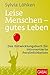 Leise Menschen – gutes Leben by Sylvia C. Löhken