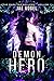 Demon Hero by Jae Vogel