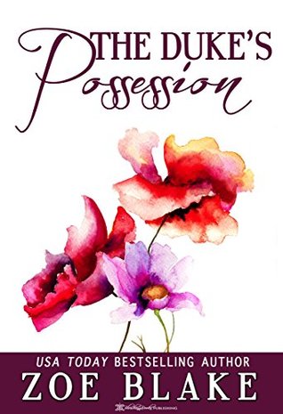 The Duke's Possession (Kindle Edition)
