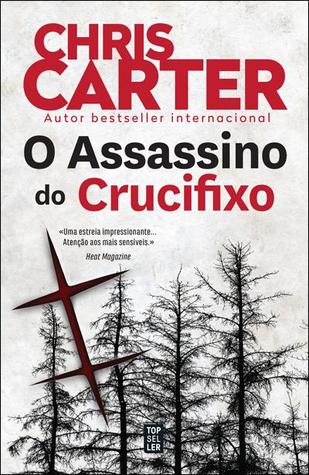 O Assassino do Crucifixo (Robert Hunter, #1)