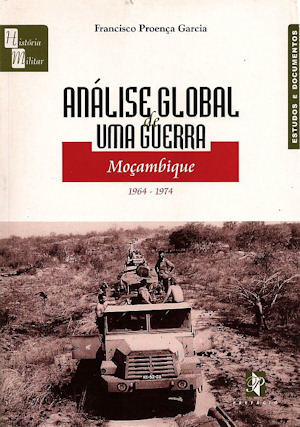 Análise global de uma guerra : Moçambique, 1964-1974