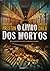 O Livro dos Mortos by Douglas Preston