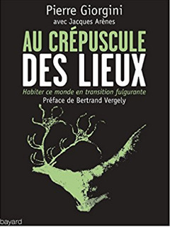 Au crépuscule des lieux