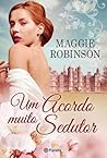 Um Acordo Muito Sedutor by Maggie Robinson