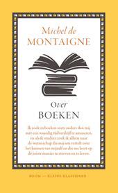 Over boeken (Kleine Klassieken)