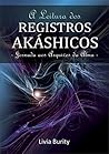 A Leitura Dos Registros Akáshicos