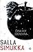 Črna kot ebenovina by Salla Simukka Črna kot ebenovina by Salla Simukka