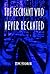 The Recusant Who Never Recanted by D.W. Storer