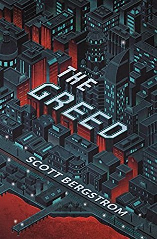 The Greed (The Cruelty, #2)