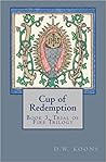 Cup of Redemption (Trial of Fire Trilogy #3) Cup of Redemption (Trial of Fire Trilogy #3)