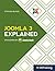 Joomla 3 Explained: Your Step-by-Step Guide to Joomla 3 (The Explained Series)