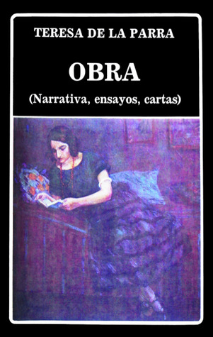 Obra narrativa, ensayos, cartas