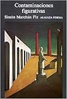 Contaminaciones figurativas: Imágenes de la arquitectura y la ciudad como figuras de lo moderno (Spanish Edition)