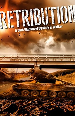 Dark War: Retribution (Kindle Edition)