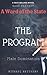 The Program: MALE DOMINATIO...