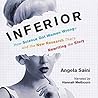 Inferior by Angela Saini
