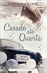 Casado até Quarta by Catherine Bybee