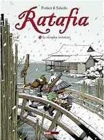 Le nénuphar instantané (Ratafia, #5)