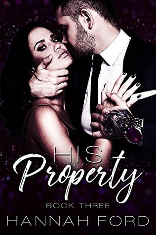 His Property 3 (His Property, #3)