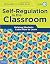 Self-Regulation in the Clas...