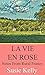 La Vie En Rose: Notes From ...