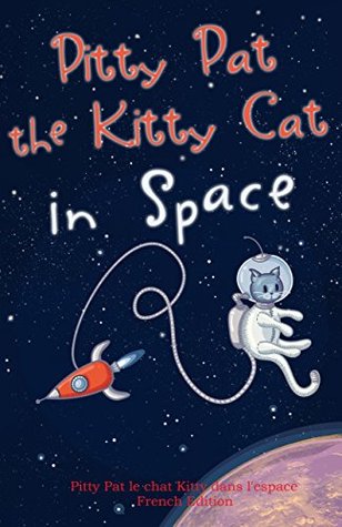 Pitty Pat Le Chat Kitty Dans L Espace By Alice Longworth