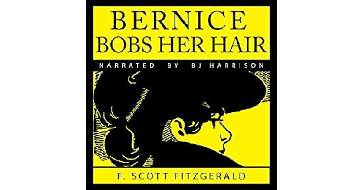 Bernice Bobs Her Hair by F. Scott Fitzgerald