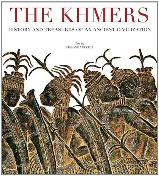The Khmers: History and Treasures of an Ancient Civilization (Paperback)