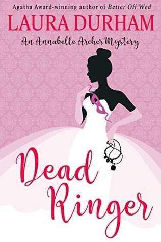 Dead Ringer (Annabelle Archer, #3.5)