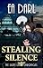 Stealing Silence (The Silent Lands Chronicles #1)