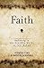 Faith: Believing in the God Who Works on Your Behalf