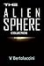 The Alien Sphere Collection
