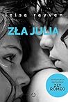 Zła Julia by Leisa Rayven Zła Julia by Leisa Rayven