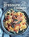 The Pressure Cooker Cookbook