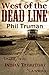 Tales of an Indian Territory Lawman (West of the Deadline #9)