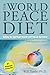 The World Peace Diet by Will Tuttle