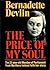 The Price Of My Soul by Bernadette Devlin McAliskey