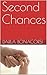 Second Chances by Darla Bonacorsi