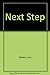 The Next Step