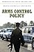 Arms Control Policy by Marie Chevrier